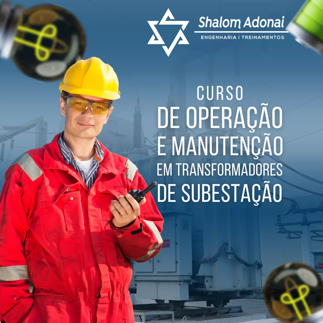 Curso de Operação e Manutenção em Transformadores de Subestações